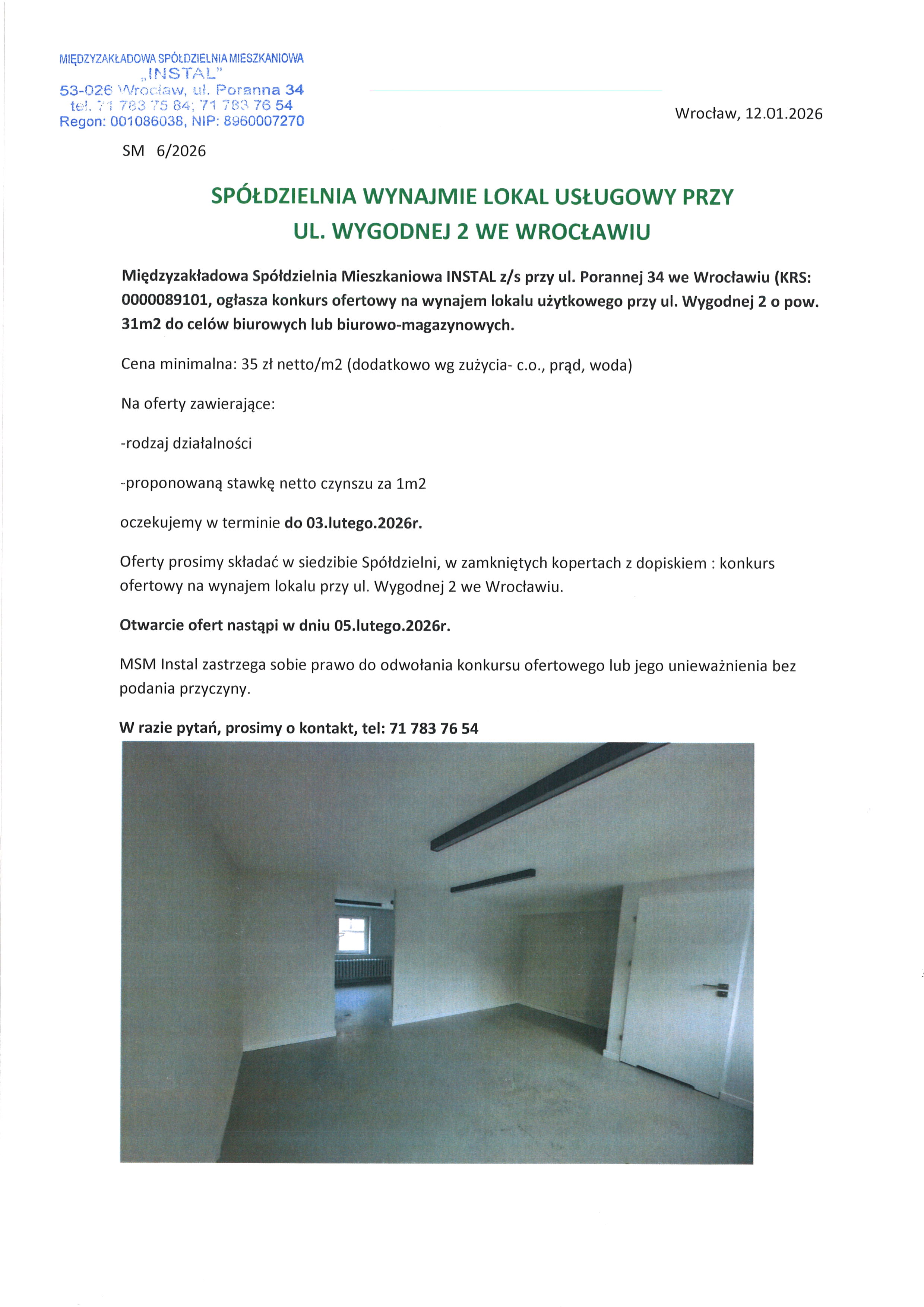 ogłoszenie wynajem lokalu na ul. Wygodnej